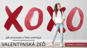 Jak pracovat s foto overlays "Valentýnská zeď"