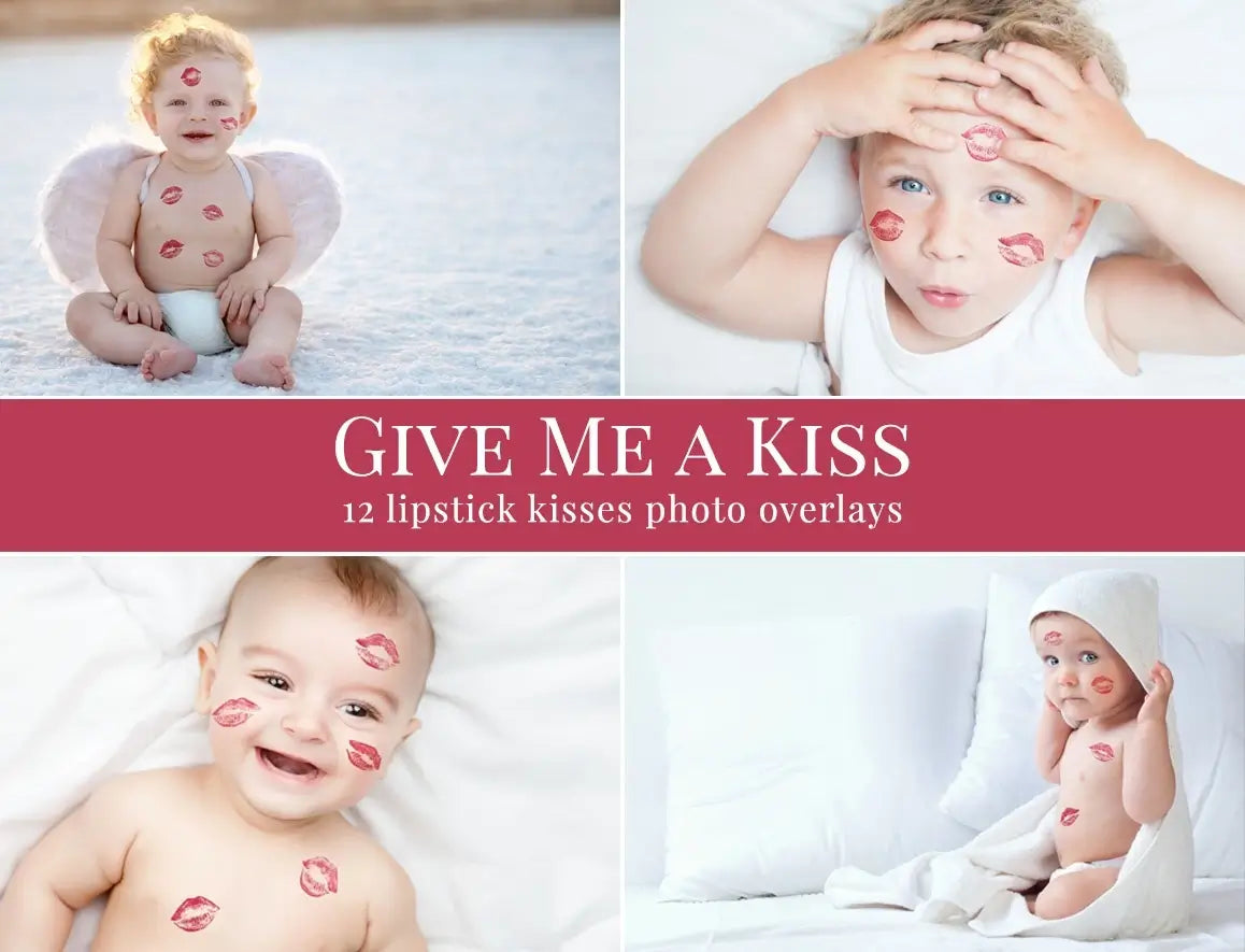 Give Me a Kiss - foto overlays